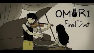 【OMORI】 Final Duet (Fan Lyrics) (karaoke)