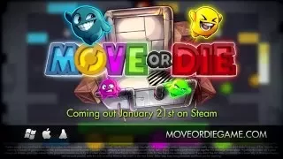 Move or Die - Official Trailer