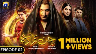 Jinzada Episode 02 - [Eng Sub] - Syed Jibran - Nazish Jahangir - Saad Qureshi - 21st July 2023