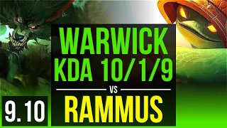 WARWICK vs RAMMUS (JUNGLE) | KDA 10/1/9, 1600+ games, 2 early solo kills | Korea Diamond | v9.10