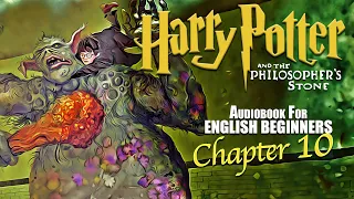 ⚡"HARRY POTTER - Chapter 10 (Philosopher's Stone): 🎧Audiobook🎧 in English for Beginners📚✨