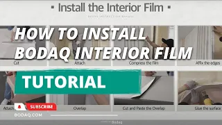 How To Install Architectural Film Wrap | Installation Tutorial For Bodaq Interior Film