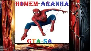 GTA sa O Homem Aranha EP 1