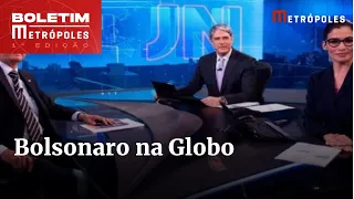 Bolsonaro concorda em ir aos estúdios da Globo para sabatina | Boletim Metrópoles 1º