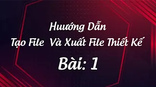 Hoàng Vũ youtube |Hướng Dẫn Tạo File Làm Viêc PSD Và Xuất File