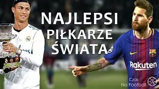 NAJLEPSI PIŁKARZE ŚWIATA 2018