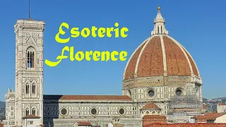 Esoteric Florence Part I