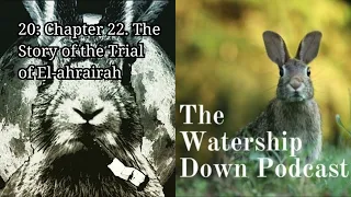 20 Chapter 22 The Story of the Trial of El ahrairah