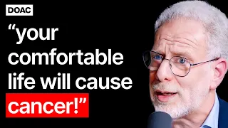 World's No.1 Exercise Professor: “Our Comfortable Lives Are Causing Cancer!” - Daniel Lieberman