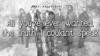 Linkin Park - Final Masquerade (Lyrics HD)