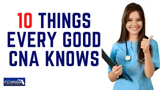 10 Things Every Good CNA Knows #CNALife