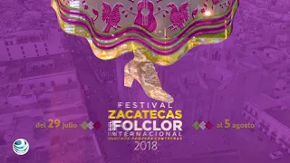 Inició con éxito el Festival Zacatecas del Folclor Internacional 2018