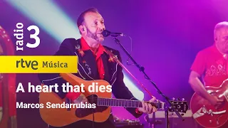 Marcos Sendarrubias - “A heart that dies” | Conciertos de Radio 3 (2023)