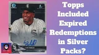 Expired Redemptions in 2022 Topps Chrome Silver Packs?