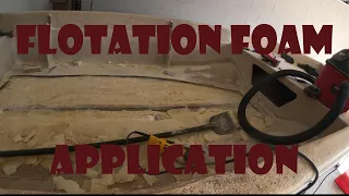 Applying Flotation Foam To A 50 Year Old Boat (Episode 3)