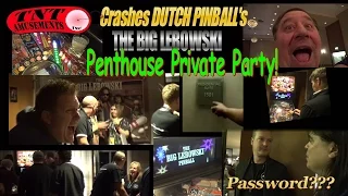 #1057 Dutch Pinball THE BIG LEBOWSKI Private Party CRASHED by TNT AMUSEMENTS!