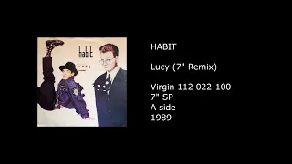 HABIT - Lucy (7'' Remix) - 1989