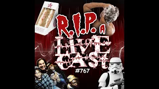 RIP a Livecast #767 - Very Scary Perry