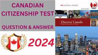 Questions & Answers for Canadian Citizenship Test Preparation.