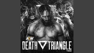 Death Triangle (AEW Theme)