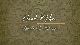 Hande Mehan - Elbet Bir Gün Buluşacağız (Cover)