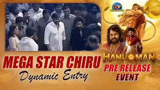 Mega Star Chiranjeevi Entry At HanuMan Mega Pre Release Utsav | Teja Sajja | Chiranjeevi | @NTVENT