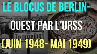 3ème. BREVET. HISTOIRE. Le BLOCUS de BERLIN-OUEST par l'URSS (JUIN 1948- MAI 1949)