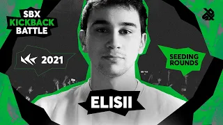 ELISII 🇨🇦 | SBX KICKBACK BATTLE 2021 | SEEDING ROUND