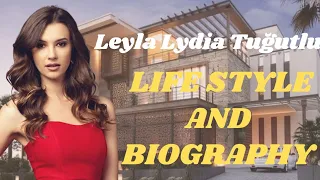 leyla lydia tuğutlu Life Style and Biography in 2023 | Husband, Miss Turkey and Net worth