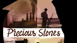 3. World War I in a Nut Shell - Precious Stones Musical