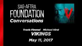 Conversations with Travis Fimmel and Michael Hirst of VIKINGS