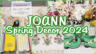 JOANN SPRING DECOR 2024 SHOP WITH ME NEW ARRIVALS
