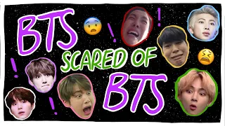 BTS BEING SCARED OF EACH OTHER