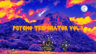 vol.3 - ① psycho terminator ‼︎ neo rockabilly psychobilly MIX !