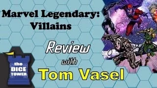 Marvel Legendary: Villains Review - with Tom Vasel