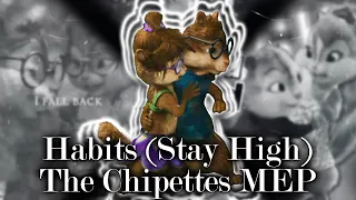 The Chipettes - Habits (Stay High) (Full MEP)