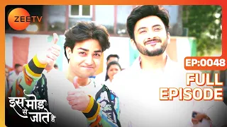 Paragi and Sanjay Hoist the Flag - Iss Mod Se Jaate Hain - Full ep 48 - Zee TV