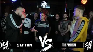 BEATTIME: SlaFaN VS Teaser ( Special guest: Заги Бок )