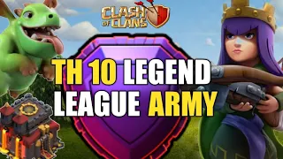 TH 10 Legend League Pushing Army 2020 Without Heroes | TH10 VS TH 12 Army | Legend League Army