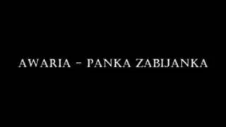 AWARIA - Panka zabijanka