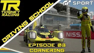 [GT Sport] - Tidgneys Driving School Episode 03: Cornering