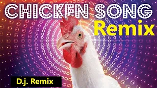 Chicken Song Remix | The hens’ dancing song | USA, Canada, Australia, UK version