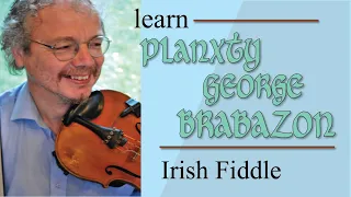 Planxty George Brabazon (fiddle lesson)