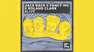 Jack Back, David Guetta, Fancy Inc, Roland Clark - Alive (Audio)