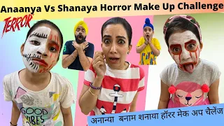 Anaanya Vs Shanaya Horror Make Up Challenge | RS 1313 VLOGS | Ramneek Singh 1313