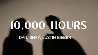 10,000 Hours - Dan, Shay, Justin Bieber ( slowed + reverb + lyrics )