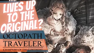 Octopath Traveler: Champions of the Continent : Closed Beta Let's Play