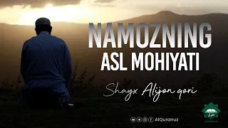 Namozning asl mohiyati | Shayx Alijon qori
