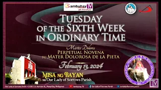 Our Lady of Sorrows Parish | Tuesday of the Sixth Week in Ordinary Time | February 13, 2024, 6AM