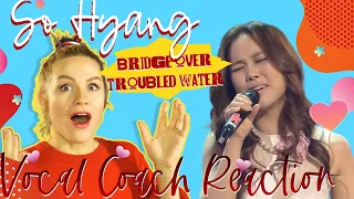 Vocal Coach Reaction to SO HYANG - Bridge Over Troubled Water | Reaction video & Analysis